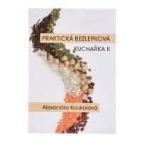 Practical gluten-free cookbook II. by A. Koukolová 
